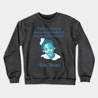 Ruby Bridges Portrait and Quote Crewneck Sweatshirt